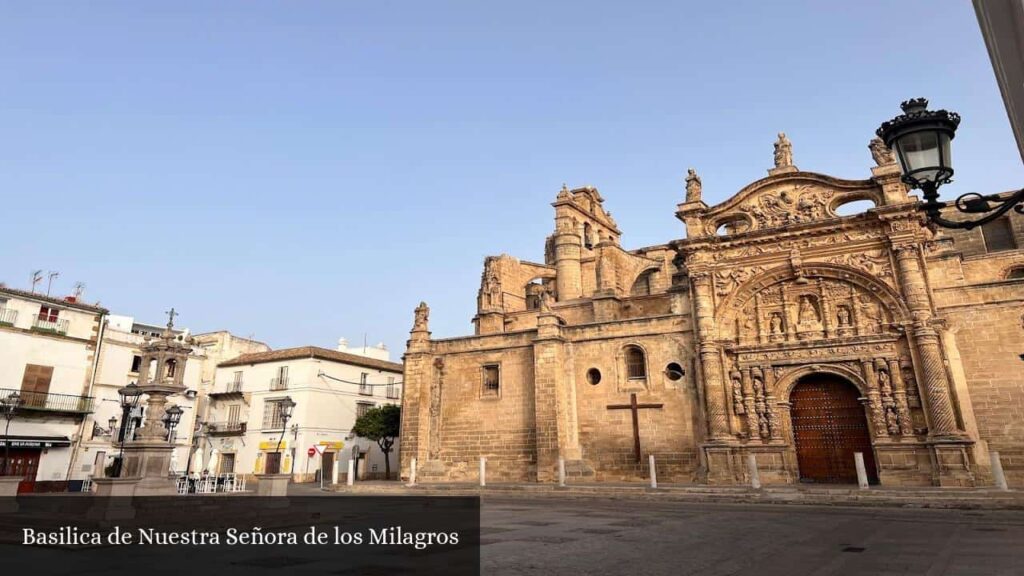 Basilica de Nuestra Señora de Los Milagros - El Puerto de Santa María (Andalucía)