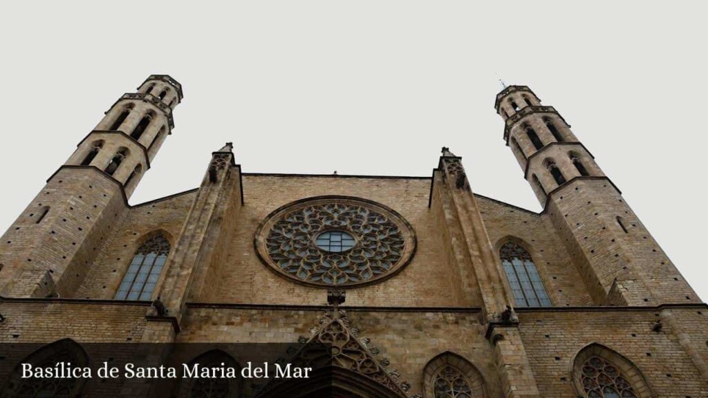 Basílica de Santa Maria del Mar - Barcelona (Cataluña)