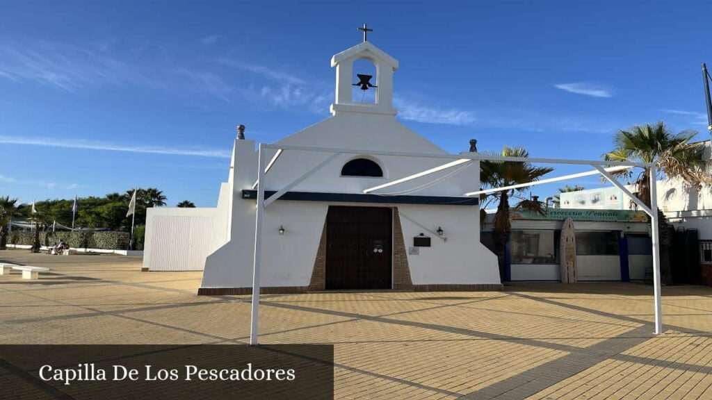 Capilla de Los Pescadores - Isla Cristina (Andalucía)