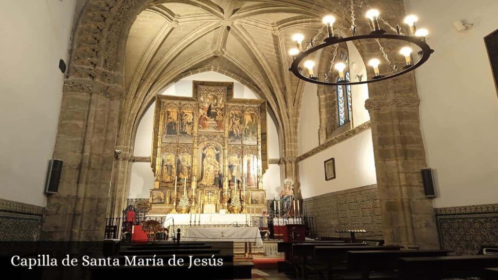 Capilla de Santa María de Jesús - Sevilla (Andalucía)