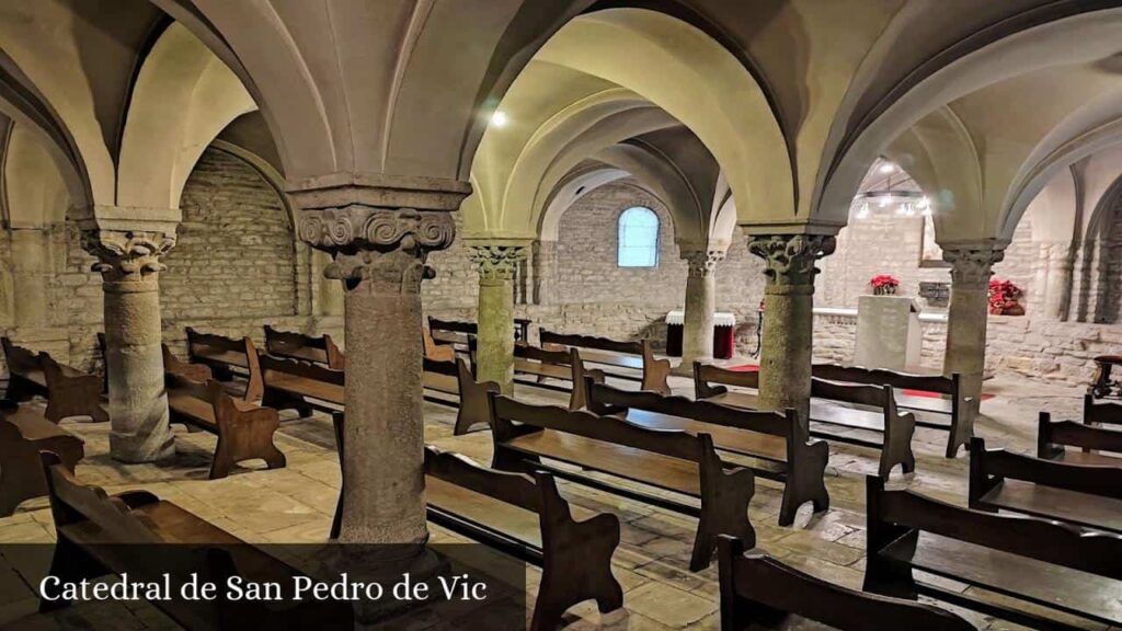 Catedral de San Pedro de Vic - Vic (Cataluña)