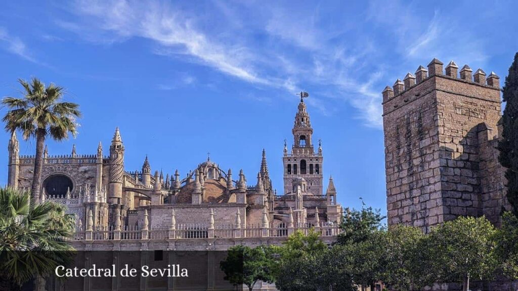 Catedral de Sevilla - Sevilla (Andalucía)