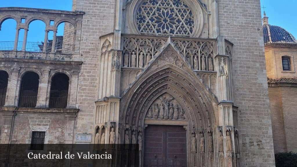 Catedral de Valencia - Valencia (Comunidad Valenciana)