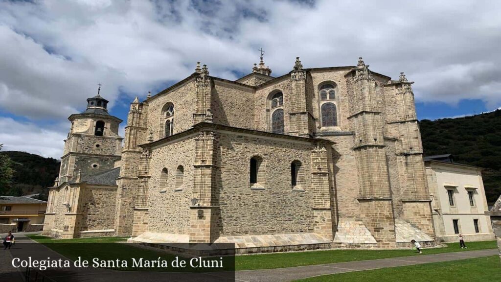 Colegiata de Santa María de Cluni - Villafranca del Bierzo (Castilla y León)