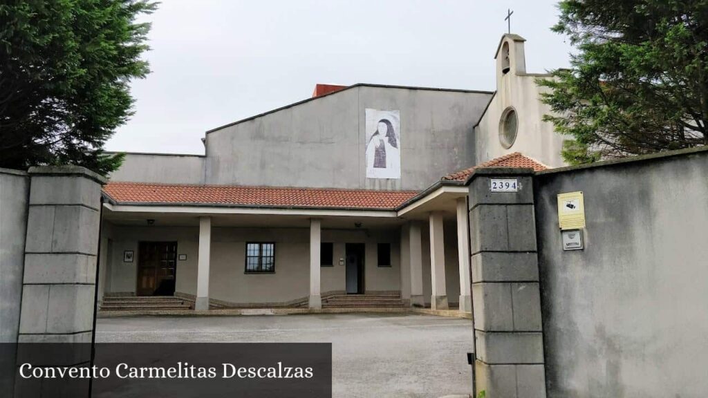 Convento Carmelitas Descalzas - Gijón (Asturias)