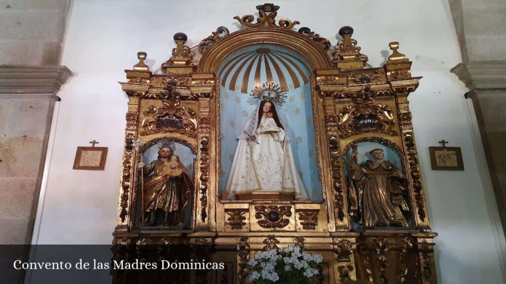 Convento de Las Madres Dominicas - Bayona (Galicia)