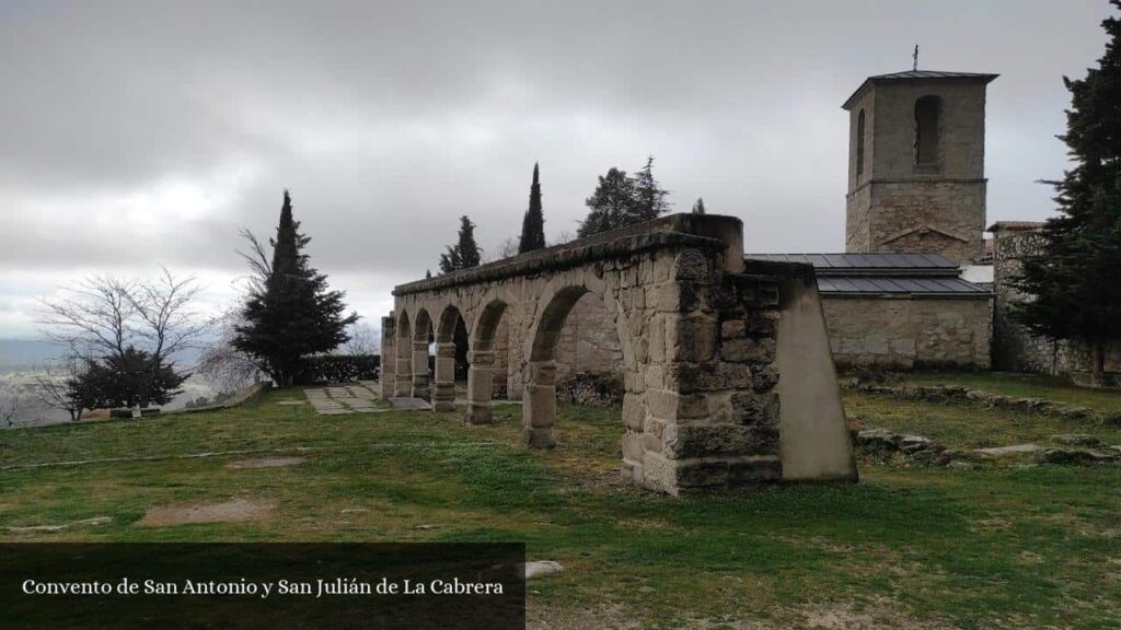 Convento de San Antonio y San Julián de la Cabrera - La Cabrera (Comunidad de Madrid)