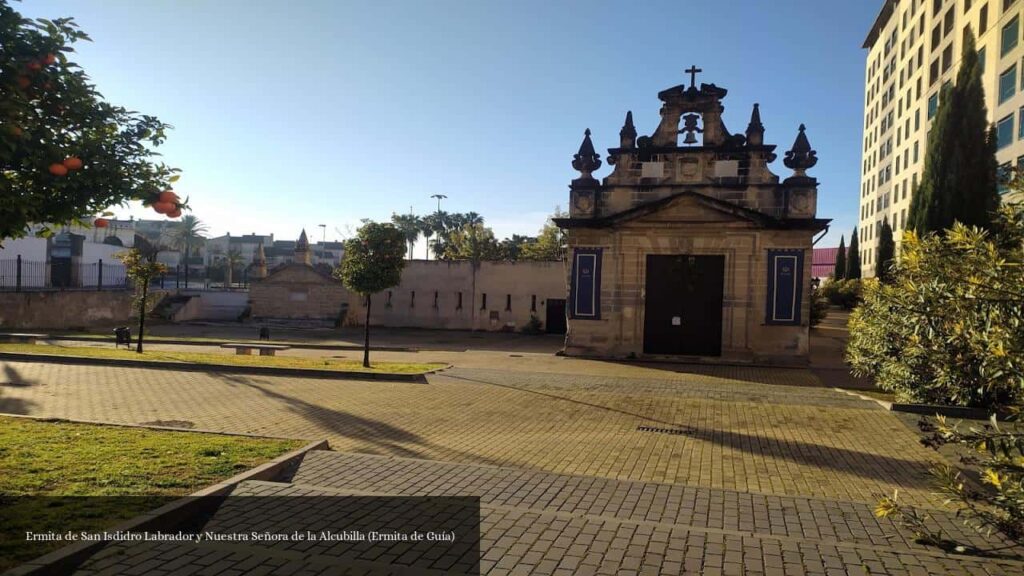 Ermita de San Isdidro Labrador y Nuestra Señora de la Alcubilla - Jerez de la Frontera (Andalucía)