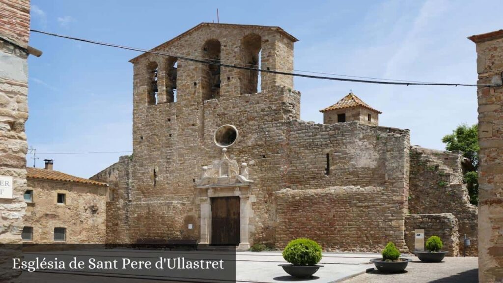 Església de Sant Pere D'Ullastret - Ullastret (Cataluña)