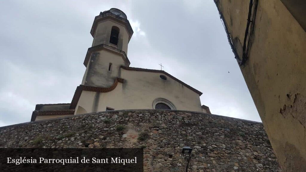 Església Parroquial de Sant Miquel - Anglès (Cataluña)