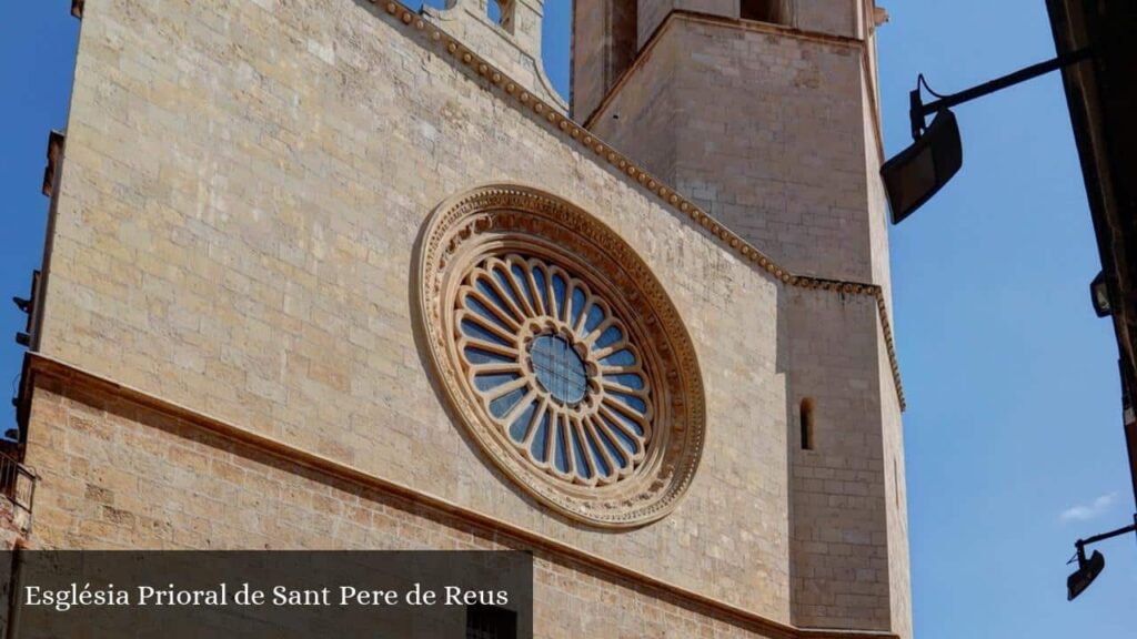 Església Prioral de Sant Pere de Reus - Reus (Cataluña)