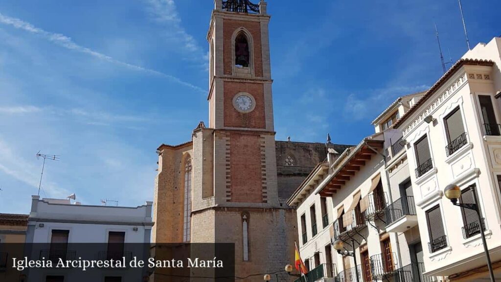 Iglesia Arciprestal de Santa María - Sagunto (Comunidad Valenciana)