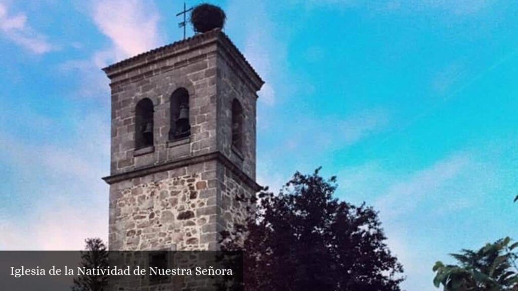 Iglesia de la Natividad de Nuestra Señora - Navacerrada (Comunidad de Madrid)