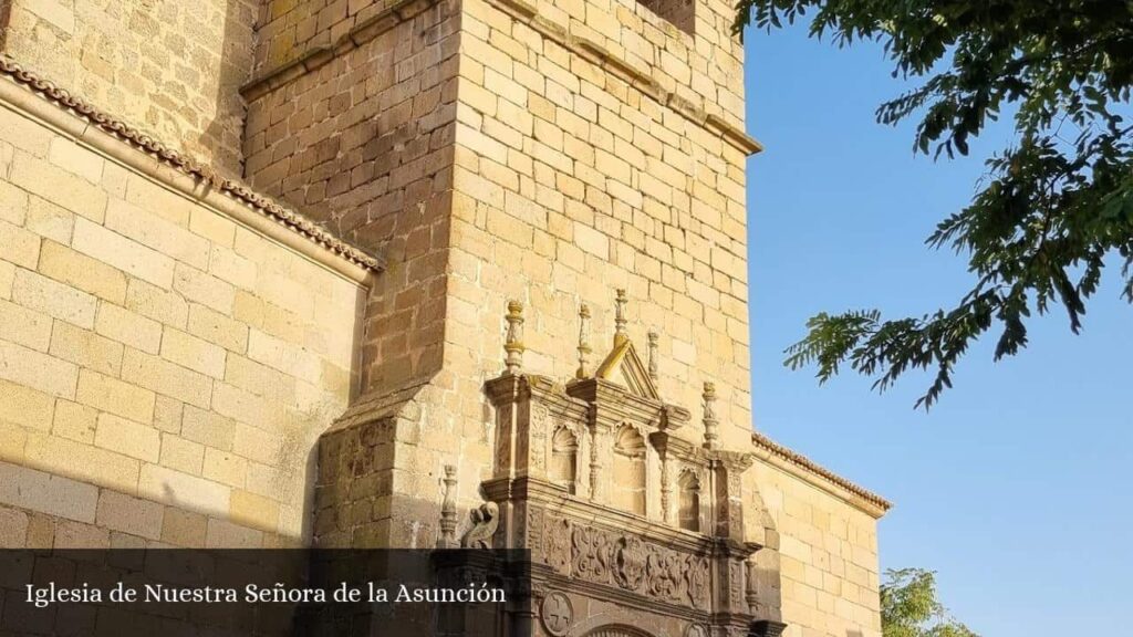 Iglesia de Nuestra Señora de la Asunción - Oropesa (Castilla-La Mancha)