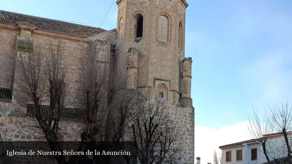 Iglesia de Nuestra Señora de la Asunción - Tembleque (Castilla-La Mancha)