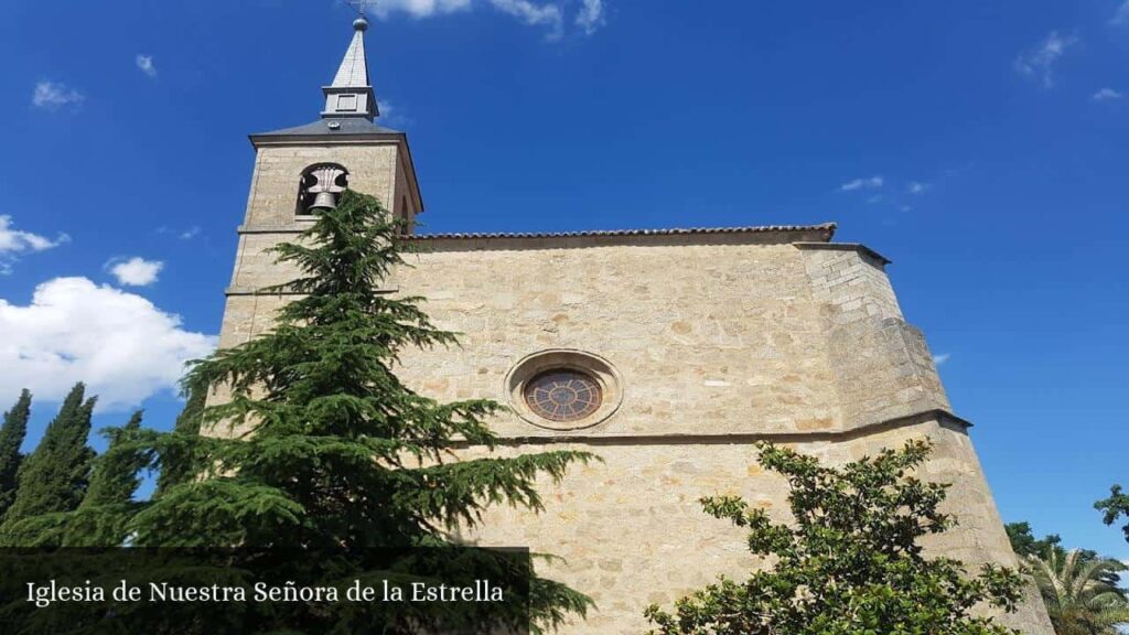 Iglesia de Nuestra Señora de la Estrella - Navalagamella (Comunidad de Madrid)