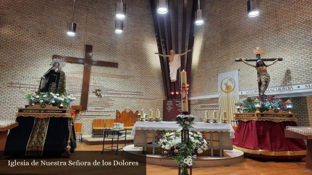 Iglesia de Nuestra Señora de Los Dolores - Zaragoza (Aragón)