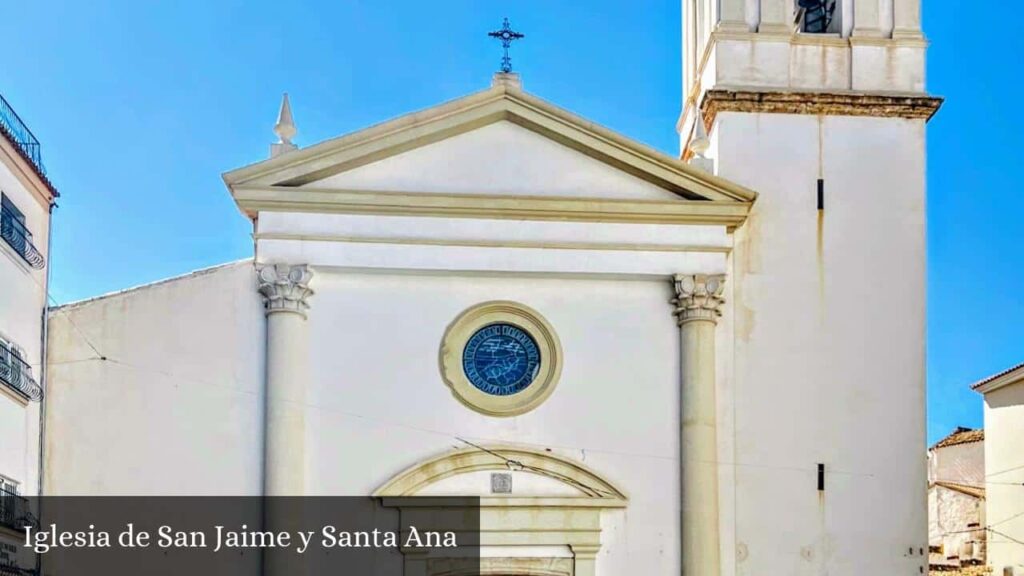 Iglesia de San Jaime y Santa Ana - Benidorm (Comunidad Valenciana)