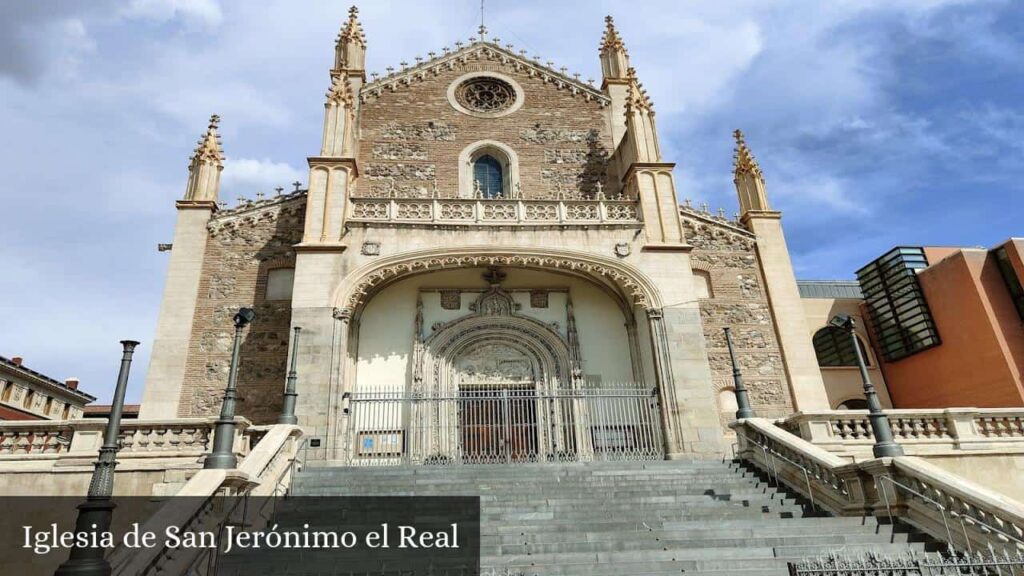 Iglesia de San Jerónimo El Real - Madrid (Comunidad de Madrid)