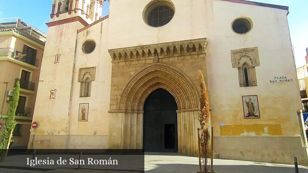 Iglesia de San Román - Sevilla (Andalucía)