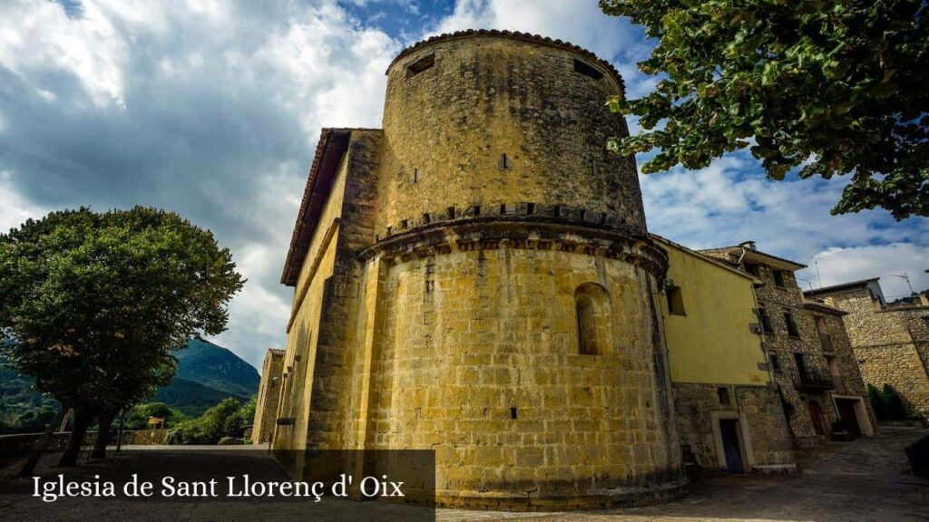 Iglesia de Sant Llorenç D' Oix - Montagut i Oix (Cataluña)