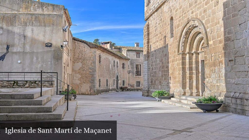 Iglesia de Sant Martí de Maçanet - Maçanet de Cabrenys (Cataluña)