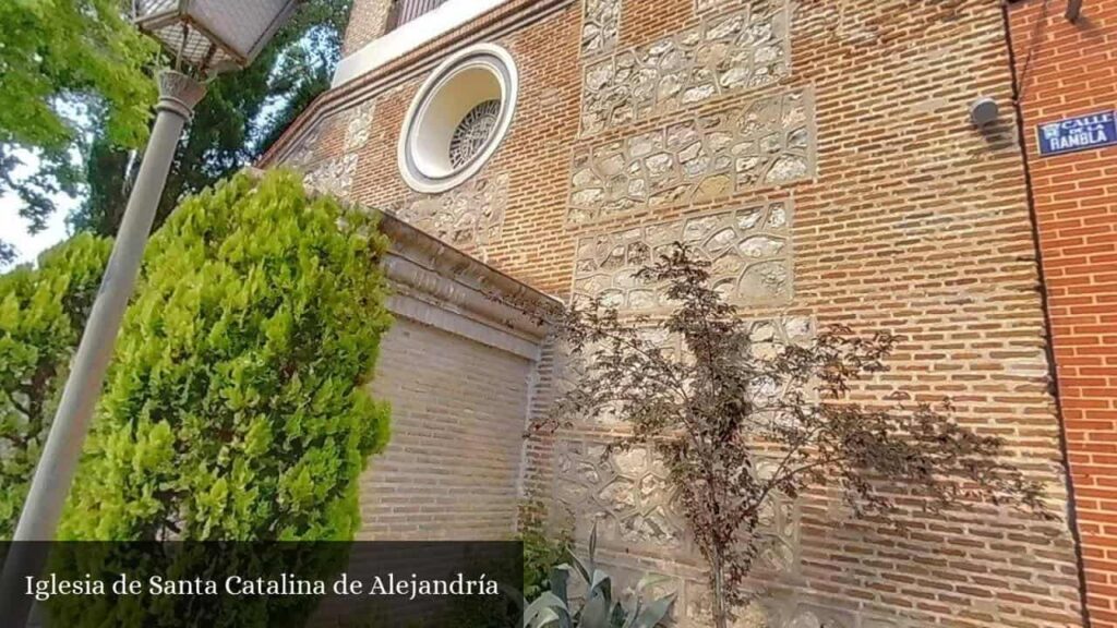 Iglesia de Santa Catalina de Alejandría - Madrid (Comunidad de Madrid)