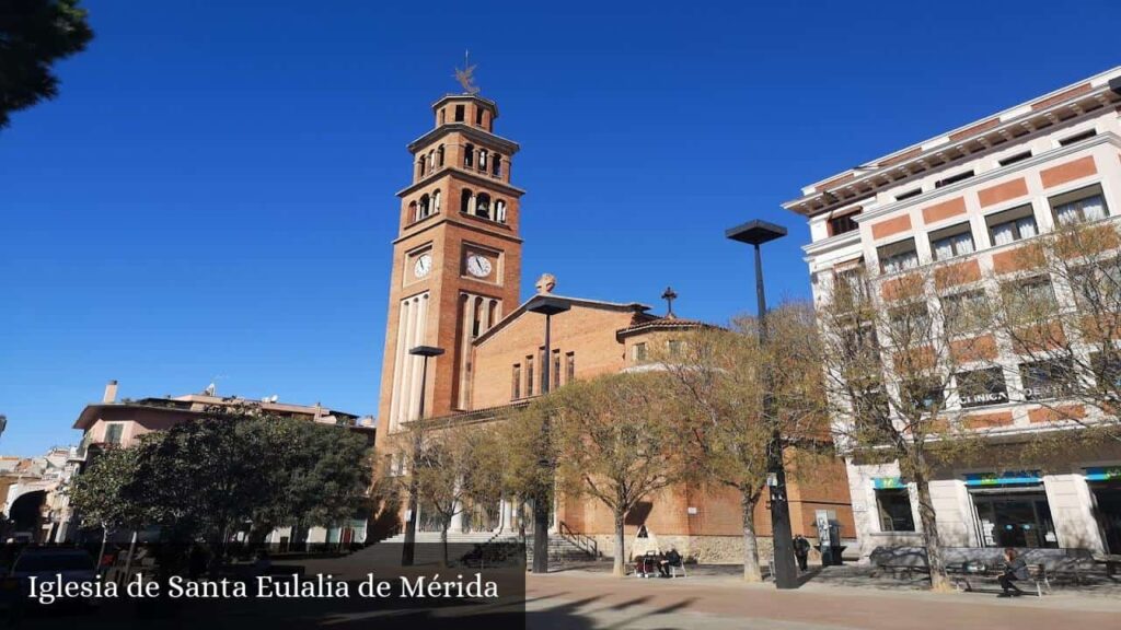 Iglesia de Santa Eulalia de Mérida - l'Hospitalet de Llobregat (Cataluña)