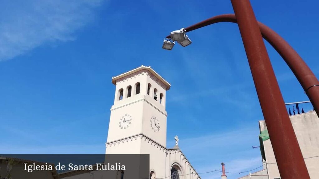 Iglesia de Santa Eulalia - El Papiol (Cataluña)