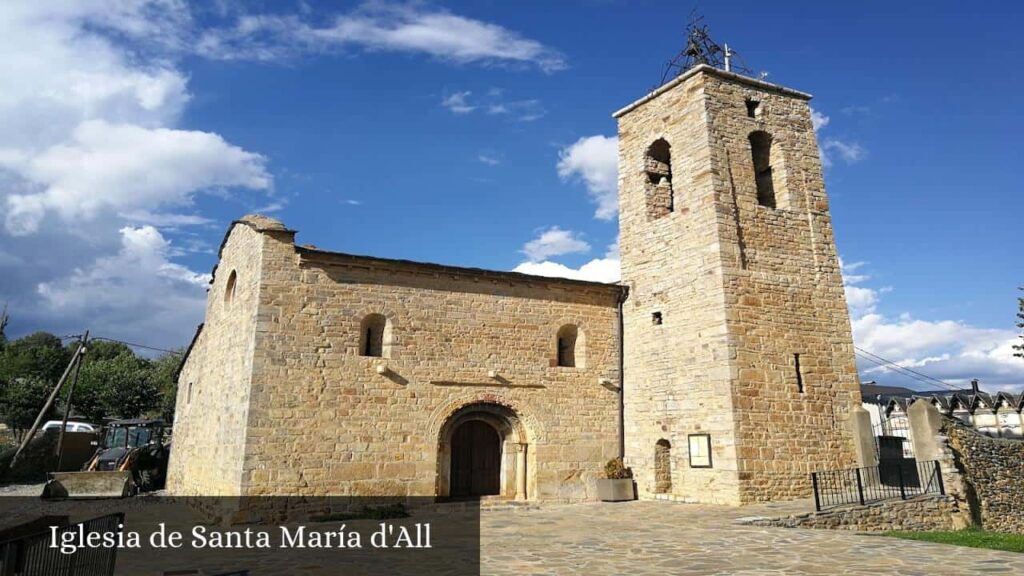 Iglesia de Santa María D'All - All (Cataluña)