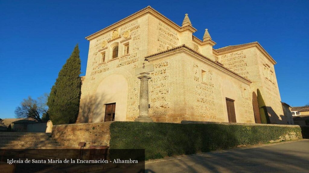 Iglesia de Santa María de la Encarnación - Granada (Andalucía)