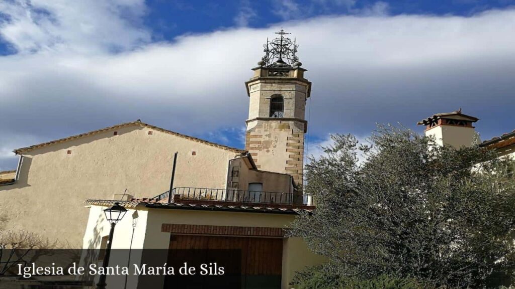 Iglesia de Santa María de Sils - Sils (Cataluña)