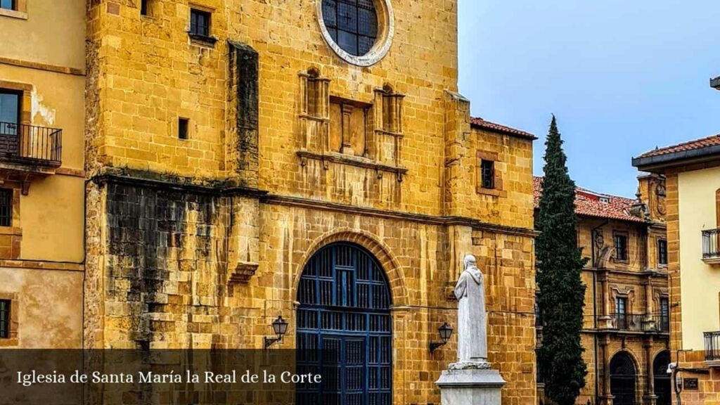 Iglesia de Santa María La Real de la Corte - Oviedo (Asturias)