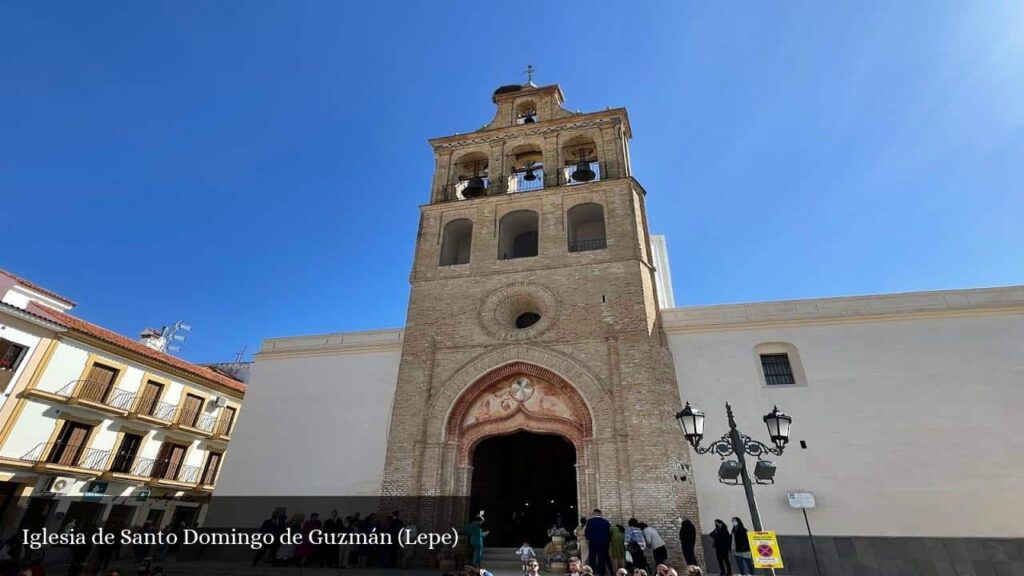 Iglesia de Santo Domingo de Guzmán - Lepe (Andalucía)