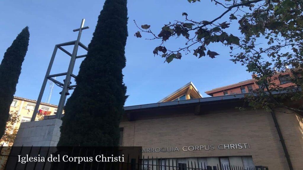 Iglesia del Corpus Christi - Zaragoza (Aragón)