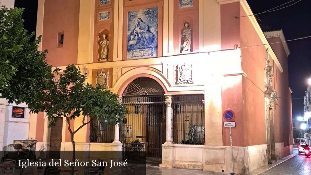 Iglesia del Señor San José - Sevilla (Andalucía)