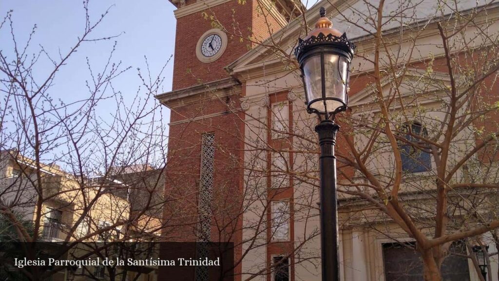 Iglesia Parroquial de la Santísima Trinidad - Tabernes Blanques (Comunidad Valenciana)