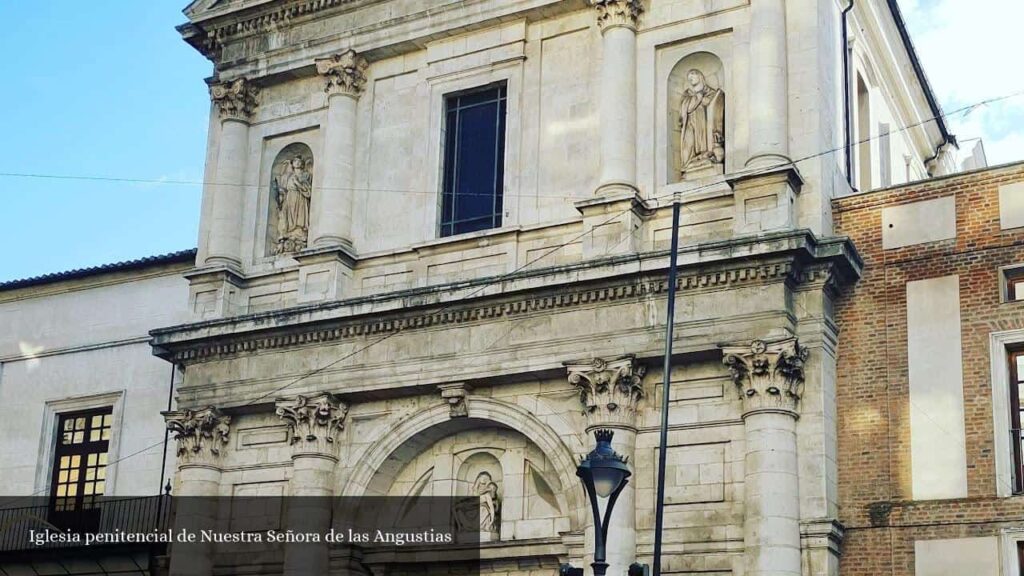 Iglesia Penitencial de Nuestra Señora de Las Angustias - Valladolid (Castilla y León)