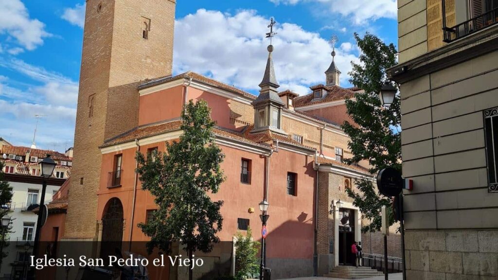 Iglesia San Pedro El Viejo - Madrid (Comunidad de Madrid)