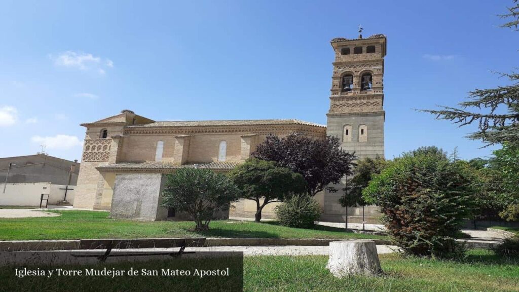 Iglesia y Torre Mudejar de San Mateo Apostol - San Mateo de Gállego (Aragón)