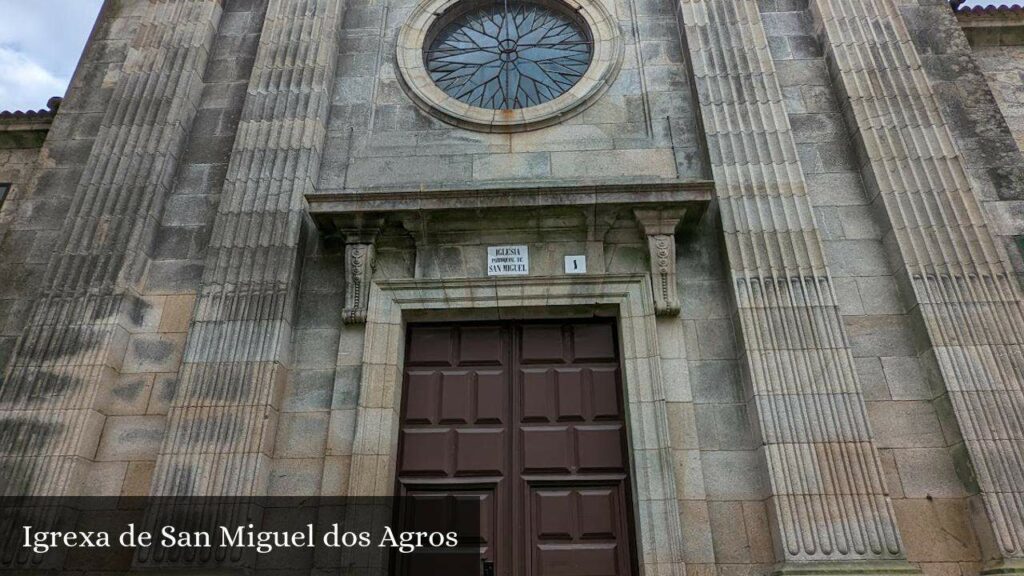 Igrexa de San Miguel Dos Agros - Santiago de Compostela (Galicia)