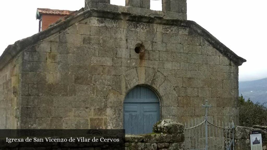 Igrexa de San Vicenzo de Vilar de Cervos - Vilardevós (Galicia)