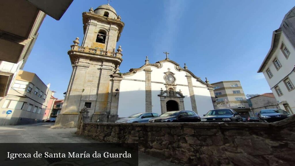 Igrexa de Santa María Da Guarda - A Guarda (Galicia)