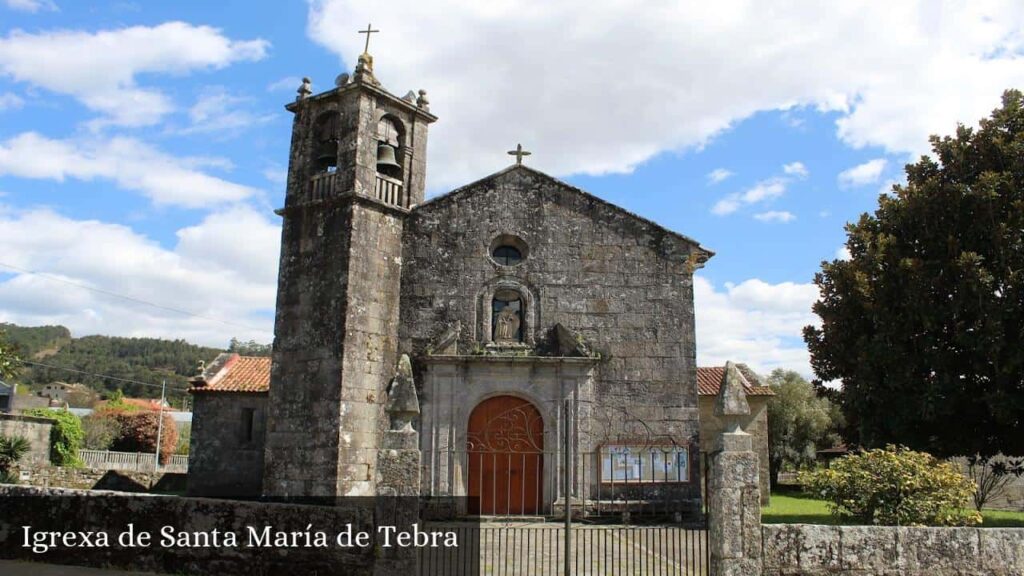 Igrexa de Santa María de Tebra - Tomiño (Galicia)