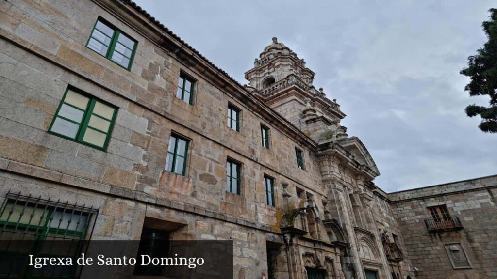 Igrexa de Santo Domingo - La Coruña (Galicia)