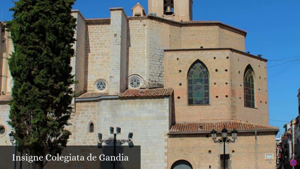 Insigne Colegiata de Gandia - Gandía (Comunidad Valenciana)