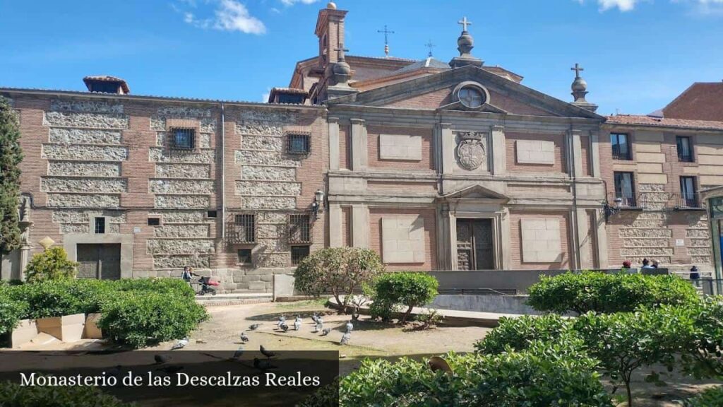 Monasterio de Las Descalzas Reales - Madrid (Comunidad de Madrid)