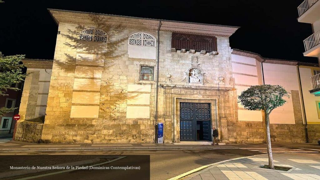Monasterio de Nuestra Señora de la Piedad - Palencia (Castilla y León)