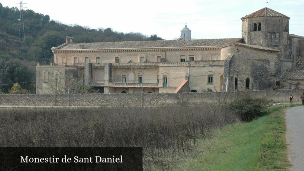 Monestir de Sant Daniel - Gerona (Cataluña)