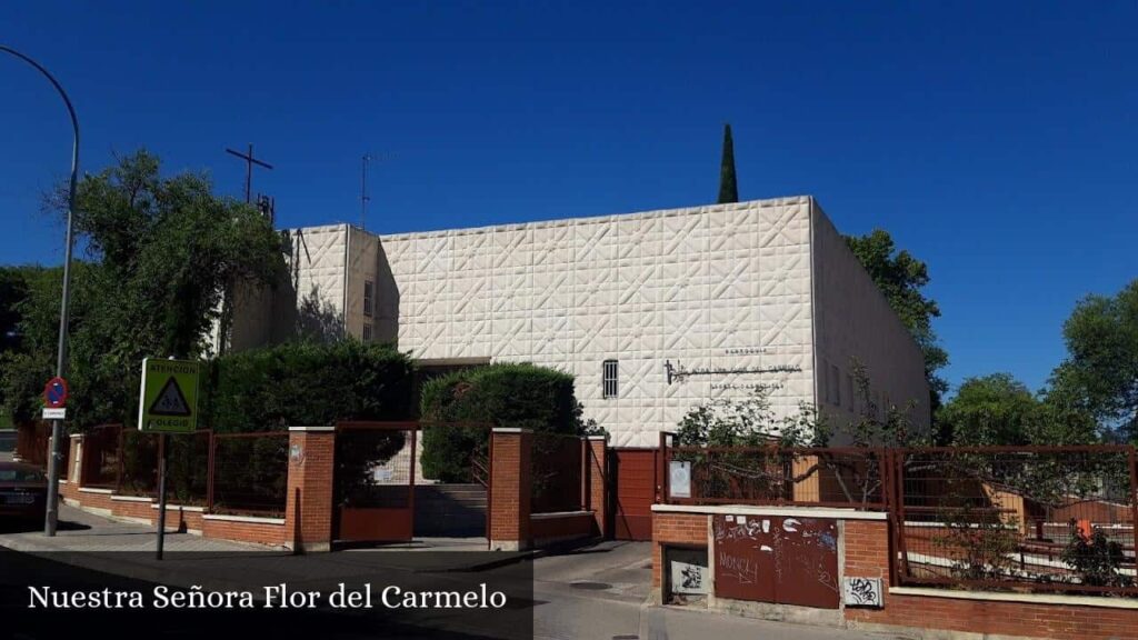 Nuestra Señora Flor del Carmelo - Madrid (Comunidad de Madrid)